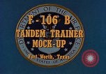 Standbild F-106B Tandem Trainer Fort Worth Texas USA, 1956, aus Sekunde 6 historischem Filmmaterial Videoclip 65675020954