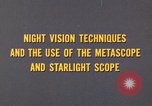 Image of Starlight scope United States USA, 1969, second 12 stock footage video 65675020987