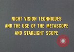 Image of Starlight scope United States USA, 1969, second 16 stock footage video 65675020987