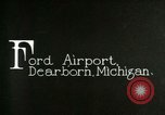Image of Ford Airport Dearborn Michigan USA, 1928, second 20 stock footage video 65675021050