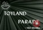 Standbild Toyland Parade Philadelphia Pennsylvania USA, 1946, aus Sekunde 4 historischem Filmmaterial Videoclip 65675021137