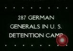 Immagine di Generali tedeschi in carcere Germania, 1945, secondo 1 filmato di repertorio 65675021162
