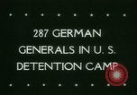 Immagine di Generali tedeschi in carcere Germania, 1945, secondo 4 filmato di repertorio 65675021162