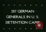 Immagine di Generali tedeschi in carcere Germania, 1945, secondo 6 filmato di repertorio 65675021162