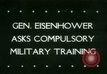 Immagine di Generale Dwight Eisenhower United States USA, 1945, secondo 1 filmato di repertorio 65675021163