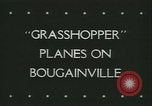 Immagine di Grasshopper aeromobile Isola di Bougainville Papua Nuova Guinea, 1944, secondo 34 filmato di repertorio 65675021886