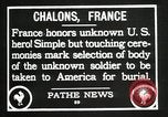 Immagine di First American Unknown Soldier selezionati in Francia Francia, 1921, secondo 39 filmato di repertorio 65675021986