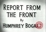 Image of Humphrey Bogart European Theater, 1944, second 4 stock footage video 65675022107