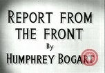 Image of Humphrey Bogart European Theater, 1944, second 6 stock footage video 65675022107