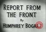 Image of Humphrey Bogart European Theater, 1944, second 7 stock footage video 65675022107