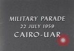 Immagine di Parata militare Il Cairo Egitto, 1959, secondo 4 filmato di repertorio 65675022139