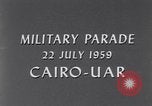Immagine di Parata militare Il Cairo Egitto, 1959, secondo 7 filmato di repertorio 65675022139