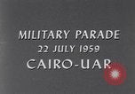 Immagine di Parata militare Il Cairo Egitto, 1959, secondo 9 filmato di repertorio 65675022139