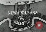 Image of Navigation in crescent city New Orleans Louisiana USA, 1929, second 52 stock footage video 65675022219