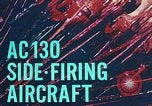 Standbild AC-130 Seite feuern Flugzeuge Vietnam, 1969, aus Sekunde 10 historischem Filmmaterial Videoclip 65675022225