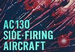 Standbild AC-130 Seite feuern Flugzeuge Vietnam, 1969, aus Sekunde 14 historischem Filmmaterial Videoclip 65675022225