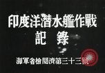 Standbild Japanische u-boot Resupply in Zweiten Weltkrieg Indischer Ozean, 1942, aus Sekunde 31 historischem Filmmaterial Videoclip 65675022286