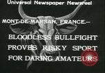 Immagine di La corrida Mont-De-Marsan Francia, 1933, secondo 10 filmato di repertorio 65675022452