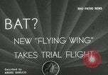 Image of Northrop Flying Wing N-306 California United States USA, 1941, second 1 stock footage video 65675022497