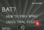 Image of Northrop Flying Wing N-306 California United States USA, 1941, second 5 stock footage video 65675022497