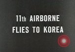 Image of 187th Regiment of 11th Airborne Division South Korea, 1950, second 3 stock footage video 65675022717