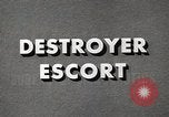 Image Destroyer Escort United States USA, 1944, de la seconde 25 séquences d'archives historiques vidéo 65675022981