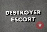 Image Destroyer Escort United States USA, 1944, de la seconde 28 séquences d'archives historiques vidéo 65675022981