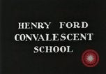 Image of Henry Ford Convalescent School United States USA, 1936, second 4 stock footage video 65675023073