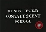 Image of Henry Ford Convalescent School United States USA, 1936, second 10 stock footage video 65675023073