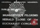 Immagine di Xxxi Congresso Eucaristico Dublino Irlanda, 1932, secondo 1 filmato di repertorio 65675023922