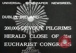 Immagine di Xxxi Congresso Eucaristico Dublino Irlanda, 1932, secondo 5 filmato di repertorio 65675023922