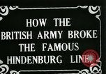 Standbild Schlacht von Hindenburg Line Frankreich, 1918, aus Sekunde 3 historischem Filmmaterial Videoclip 65675024091