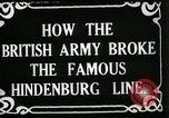Standbild Schlacht von Hindenburg Line Frankreich, 1918, aus Sekunde 6 historischem Filmmaterial Videoclip 65675024091