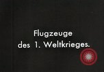 Standbild deutsche Flugzeuge von Ersten Weltkrieg Deutschland, 1918, aus Sekunde 3 historischem Filmmaterial Videoclip 65675024361