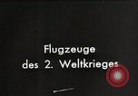 Image of German military aircraft of world war 2  Germany, 1944, second 3 stock footage video 65675024363