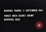Standbild Mission über Enemy Territory BEAUVAIS FRANKREICH, 1943, aus Sekunde 8 historischem Filmmaterial Videoclip 65675024659