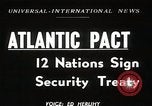 Image pacte atlantique Washington DC USA, 1949, de la seconde 1 séquences d'archives historiques vidéo 65675024701
