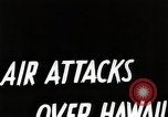 Image of air attack Hawaii USA, 1941, second 3 stock footage video 65675024814