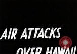Image of air attack Hawaii USA, 1941, second 5 stock footage video 65675024814