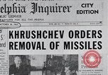 Image of Khrushchev Orders Removal of Missiles from Cuba Moscow Russia Soviet Union, 1962, second 19 stock footage video 65675025266
