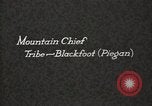 Image of Blackfoot Native American Indian Chief Mountain Chief Fort Browning Montana USA, 1930, second 3 stock footage video 65675025303