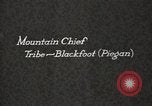 Image of Blackfoot Native American Indian Chief Mountain Chief Fort Browning Montana USA, 1930, second 4 stock footage video 65675025303