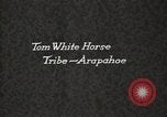 Image of Arapahoe Native American Indian Chief Tom White Horse Fort Browning Montana USA, 1930, second 3 stock footage video 65675025305