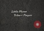 Image of Native American Indian Chief Little Plume of Piegan tribe Fort Browning Montana USA, 1930, second 5 stock footage video 65675025307