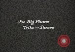 Image of Sarcee or Tsuutina Native American Indian Joe Big Plume Fort Browning Montana USA, 1930, second 5 stock footage video 65675025309