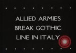 Image of Allied armies break Gothic line Italy, 1944, second 6 stock footage video 65675025366