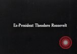 Standbild Theodore Roosevelt Washington DC USA, 1916, aus Sekunde 9 historischem Filmmaterial Videoclip 65675025667