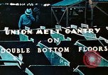 Image of Workers union melt Gantry on double bottom floors of Liberty ship California United States USA, 1942, second 10 stock footage video 65675025801