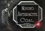 Image of Mining Anthracite Coal United States USA, 1922, second 17 stock footage video 65675025806