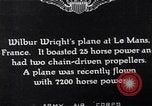 Image of Wright airplane flight in France Le Mans France, 1908, second 5 stock footage video 65675025926